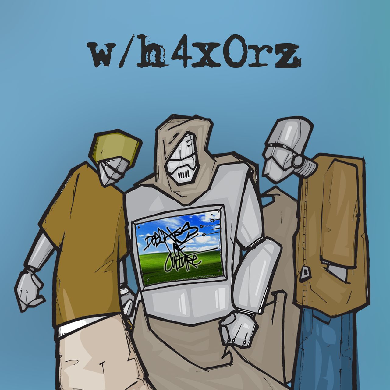The robot avatars of Skuff, Ill Seer and Axwax are standing in front of a light blue background underneath the word w/h4x0rz in an old typewriter font. On Ill Seer's chest is a monitor displaying the Delegates of Culture logo in front of the Windows 95 wallpaper.